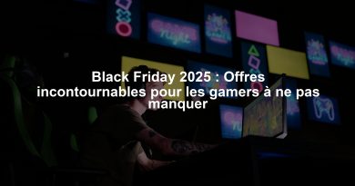 Black Friday 2025 : Offres incontournables pour les gamers à ne pas manquer
