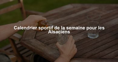 Calendrier sportif de la semaine pour les Alsaciens