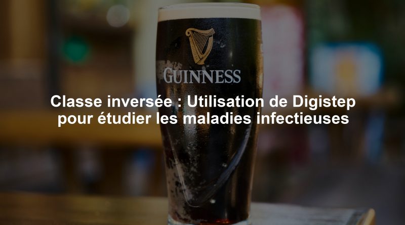Classe inversée : Utilisation de Digistep pour étudier les maladies infectieuses