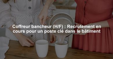 Coffreur bancheur (H/F) : Recrutement en cours pour un poste clé dans le bâtiment