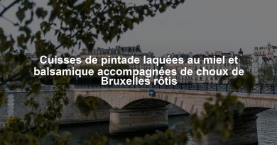 Cuisses de pintade laquées au miel et balsamique accompagnées de choux de Bruxelles rôtis