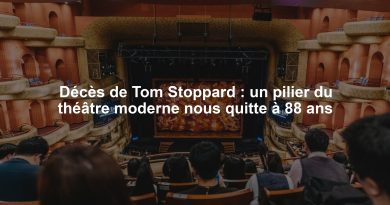 Décès de Tom Stoppard : un pilier du théâtre moderne nous quitte à 88 ans
