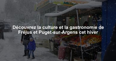 Découvrez la culture et la gastronomie de Fréjus et Puget-sur-Argens cet hiver