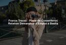 France Travail : Poste de Conseiller(e) Relation Demandeur d'Emploi à Bastia