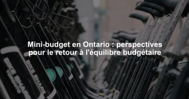 Mini-budget en Ontario : perspectives pour le retour à l'équilibre budgétaire