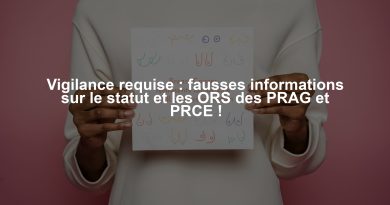 Vigilance requise : fausses informations sur le statut et les ORS des PRAG et PRCE !