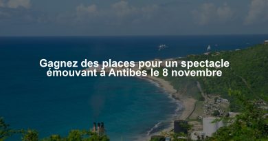 Gagnez des places pour un spectacle émouvant à Antibes le 8 novembre