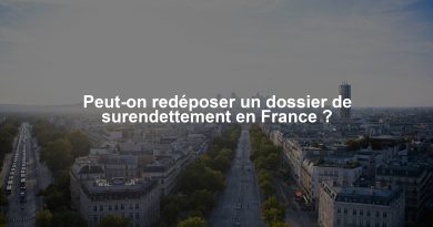 Peut-on redéposer un dossier de surendettement en France ?