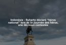 Indonésie : Suharto déclaré “héros national” lors de la Journée des héros, une décision contestée
