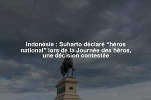 Indonésie : Suharto déclaré “héros national” lors de la Journée des héros, une décision contestée