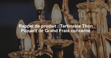Rappel de produit : Tartinable Thon Piquant de Grand Frais concerné