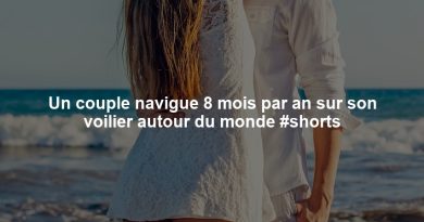Un couple navigue 8 mois par an sur son voilier autour du monde #shorts
