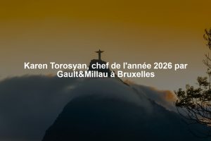Karen Torosyan, chef de l'année 2026 par Gault&Millau à Bruxelles