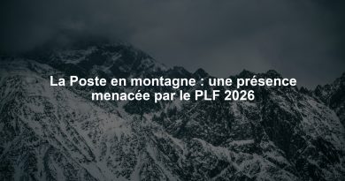La Poste en montagne : une présence menacée par le PLF 2026