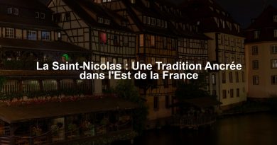 La Saint-Nicolas : Une Tradition Ancrée dans l'Est de la France