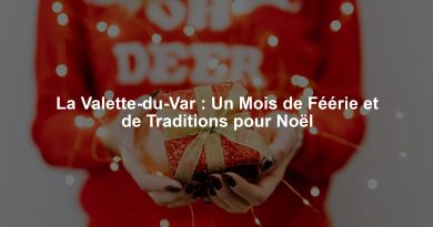 La Valette-du-Var : Un Mois de Féérie et de Traditions pour Noël