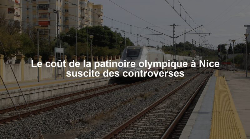 Le coût de la patinoire olympique à Nice suscite des controverses
