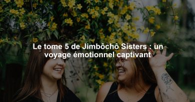 Le tome 5 de Jimbôchô Sisters : un voyage émotionnel captivant