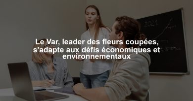 Le Var, leader des fleurs coupées, s'adapte aux défis économiques et environnementaux