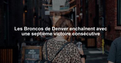 Les Broncos de Denver enchaînent avec une septième victoire consécutive