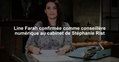 Line Farah confirmée comme conseillère numérique au cabinet de Stéphanie Rist