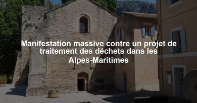 Manifestation massive contre un projet de traitement des déchets dans les Alpes-Maritimes