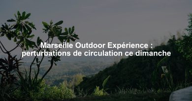 Marseille Outdoor Expérience : perturbations de circulation ce dimanche