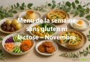 Menu hebdomadaire sans gluten ni lactose pour novembre - Blog Cuisine Saine