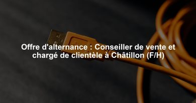 Offre d'alternance : Conseiller de vente et chargé de clientèle à Châtillon (F/H)