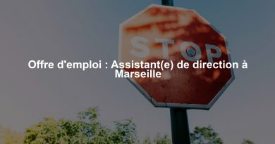 Offre d'emploi : Assistant(e) de direction à Marseille