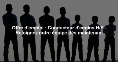 Offre d'emploi : Conducteur d'engins H/F - Rejoignez notre équipe dès maintenant