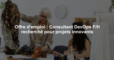 Offre d'emploi : Consultant DevOps F/H recherché pour projets innovants