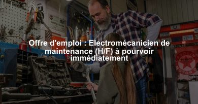 Offre d'emploi : Electromécanicien de maintenance (H/F) à pourvoir immédiatement