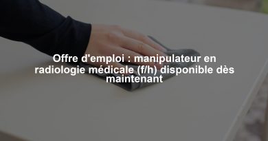 Offre d'emploi : manipulateur en radiologie médicale (f/h) disponible dès maintenant