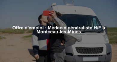 Offre d'emploi : Médecin généraliste H/F à Montceau-les-Mines