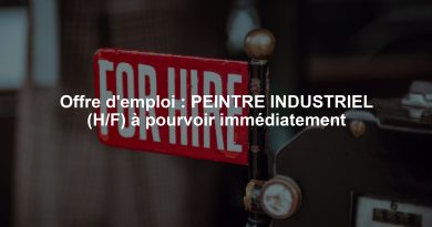 Offre d'emploi : PEINTRE INDUSTRIEL (H/F) à pourvoir immédiatement