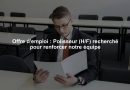 Offre d'emploi : Polisseur (H/F) recherché pour renforcer notre équipe