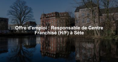 Offre d'emploi : Responsable de Centre Franchisé (H/F) à Sète
