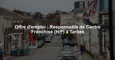 Offre d'emploi : Responsable de Centre Franchisé (H/F) à Tarbes