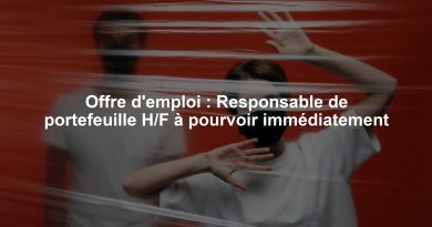 Offre d'emploi : Responsable de portefeuille H/F à pourvoir immédiatement