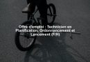 Offre d'emploi : Technicien en Planification, Ordonnancement et Lancement (F/H)
