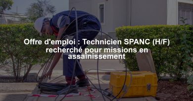Offre d'emploi : Technicien SPANC (H/F) recherché pour missions en assainissement