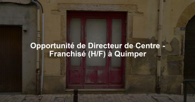 Opportunité de Directeur de Centre - Franchisé (H/F) à Quimper