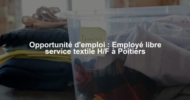 Opportunité d'emploi : Employé libre service textile H/F à Poitiers