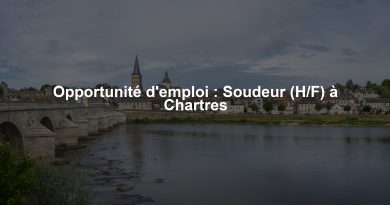 Opportunité d'emploi : Soudeur (H/F) à Chartres