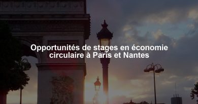 Opportunités de stages en économie circulaire à Paris et Nantes