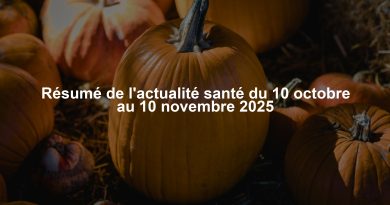 Résumé de l'actualité santé du 10 octobre au 10 novembre 2025