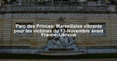 Parc des Princes: Marseillaise vibrante pour les victimes du 13-Novembre avant France–Ukraine
