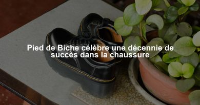 Pied de Biche célèbre une décennie de succès dans la chaussure