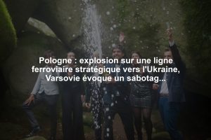 Pologne : explosion sur une ligne ferroviaire stratégique vers l'Ukraine, Varsovie évoque un sabotage